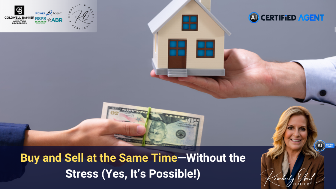 Buy and Sell at the Same Time—Without the Stress (Yes, It’s Possible!) header image.