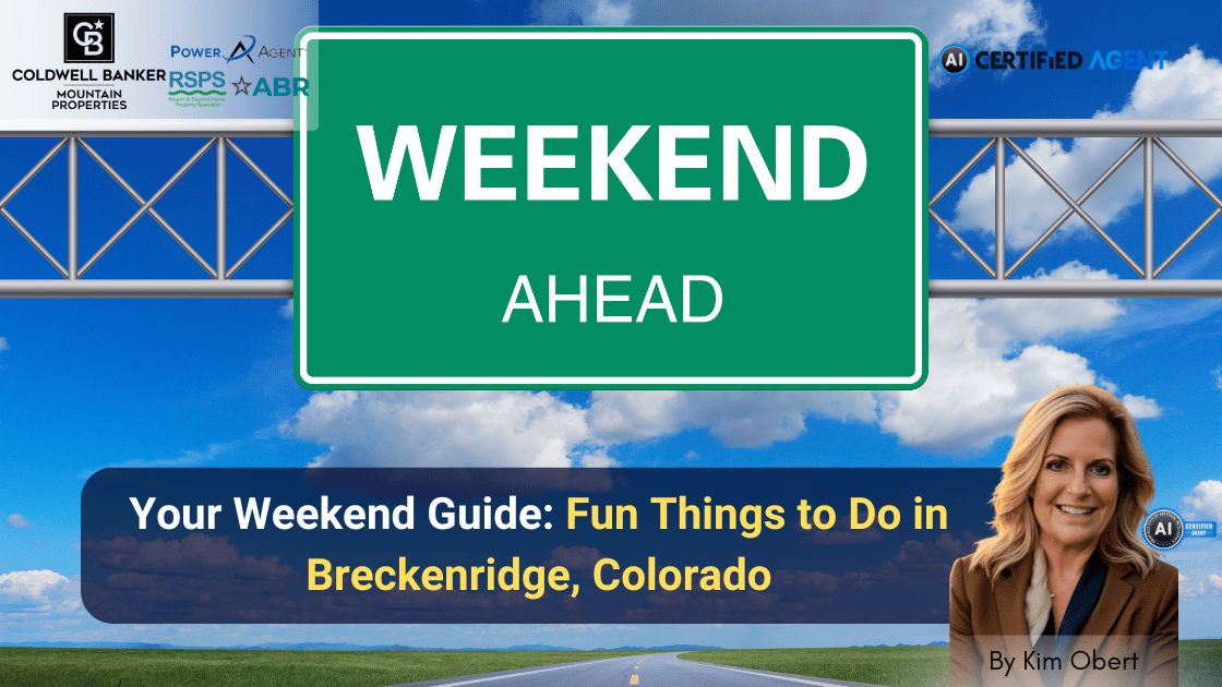 Your Weekend Guide: Fun Things to Do in Breckenridge, Colorado header image.