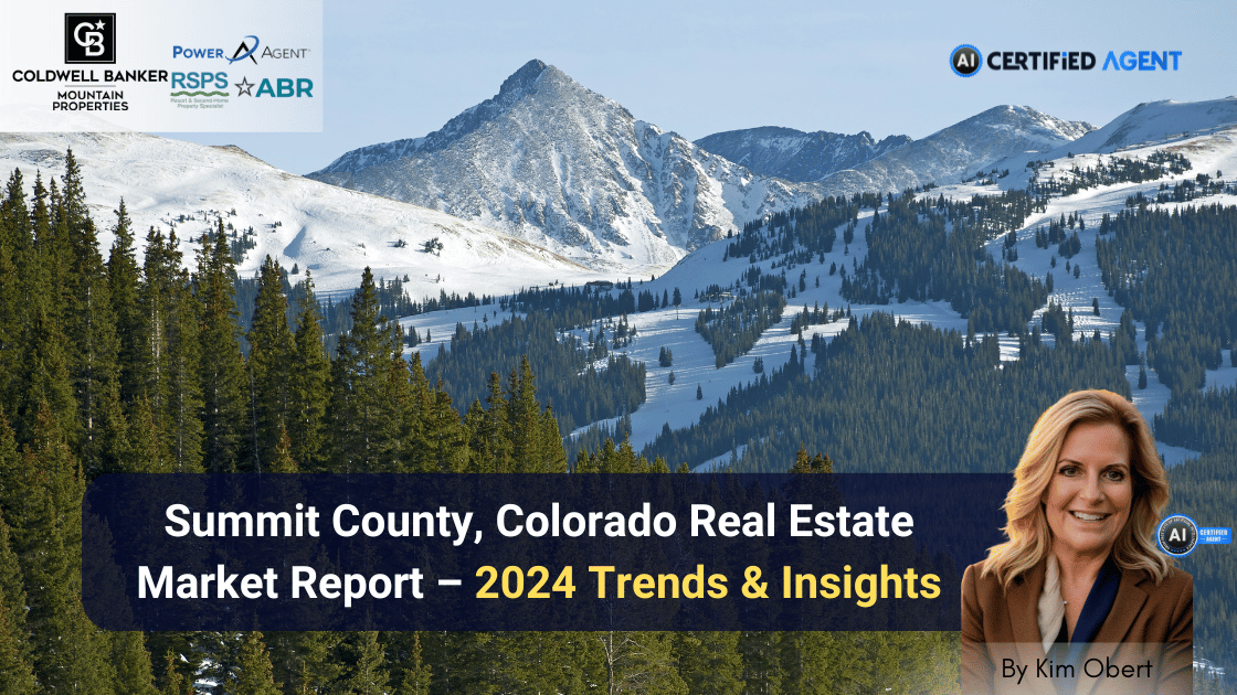 Summit County, Colorado Real Estate Market Report – 2024 Trends & Insights header image.