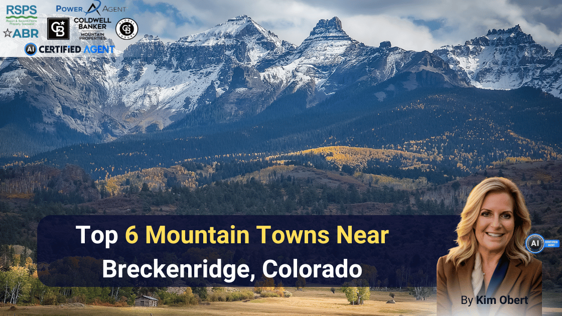 Top 6 Mountain Towns Near Breckenridge, Colorado header image.