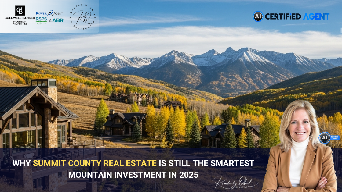 Why Summit County Real Estate Is Still the Smartest Mountain Investment in 2025 header image.
