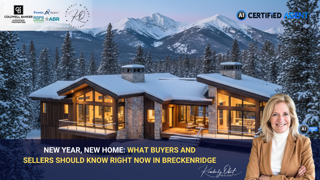 New Year, New Home: What Buyers and Sellers Should Know Right Now in Breckenridge header image.