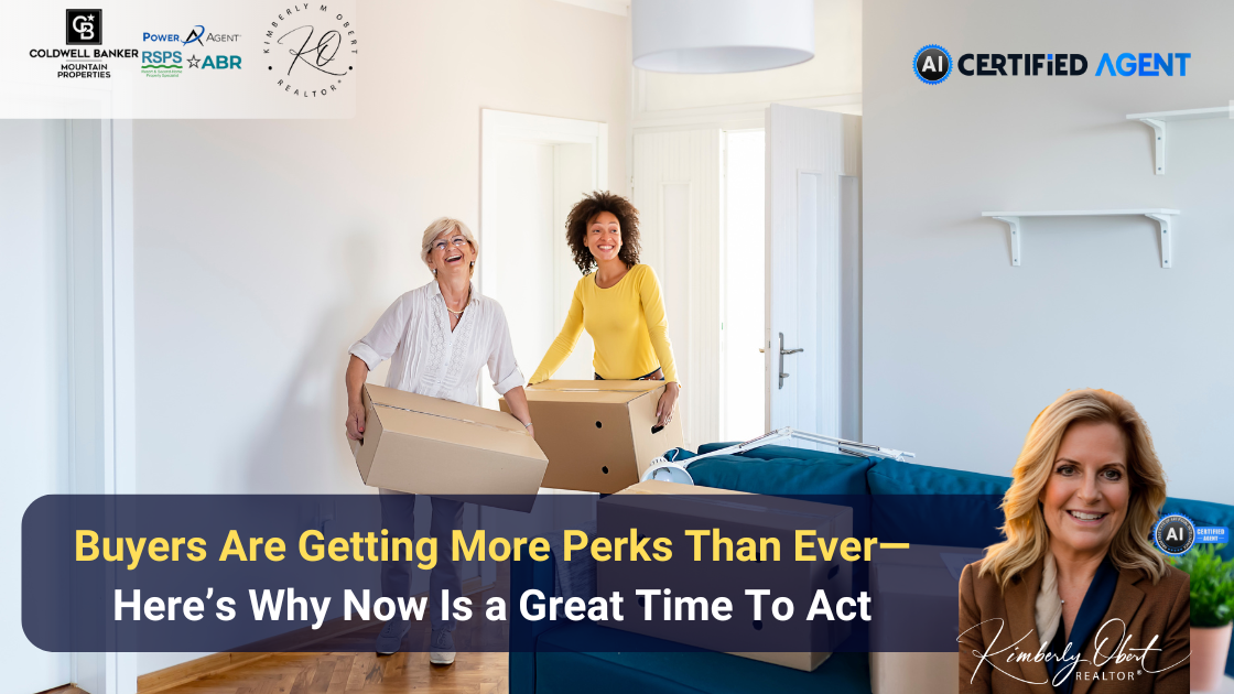 Buyers Are Getting More Perks Than Ever—Here’s Why Now Is a Great Time To Act header image.