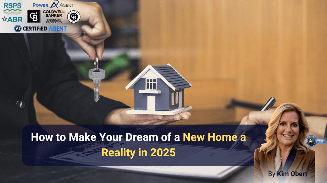 How to Make Your Dream of a New Home a Reality in 2025 header image.