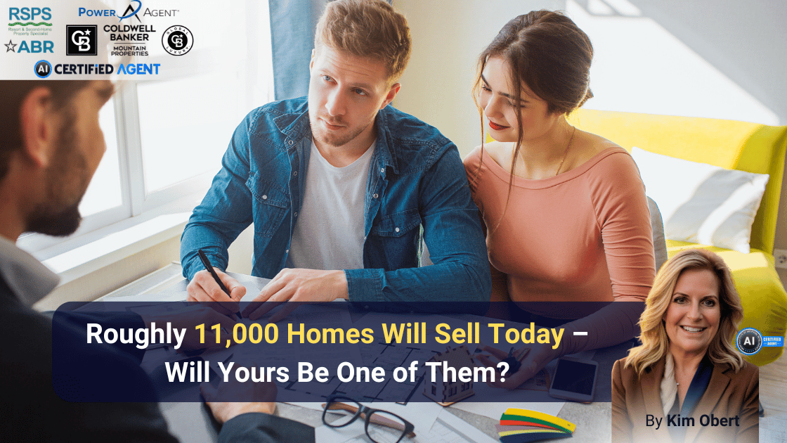 Roughly 11,000 Homes Will Sell Today – Will Yours Be One of Them? header image.