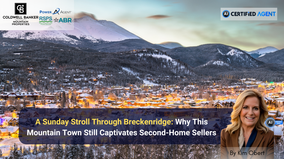 A Sunday Stroll Through Breckenridge: Why This Mountain Town Still Captivates Second-Home Sellers header image.