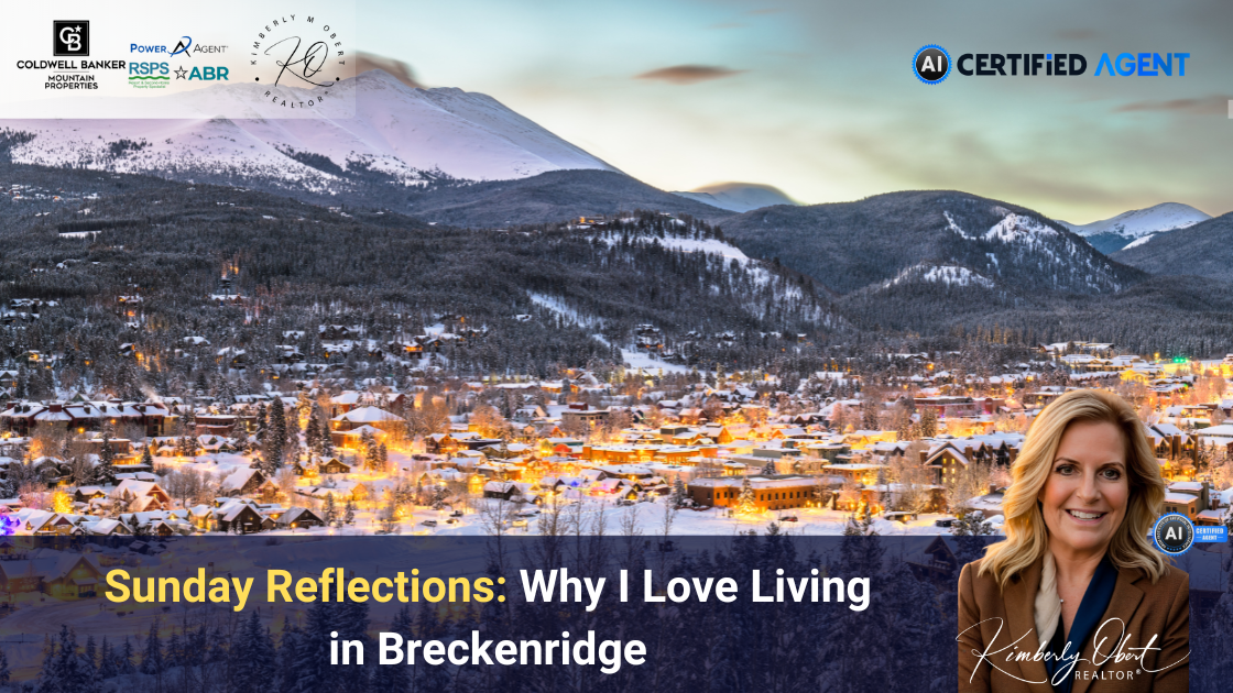 Sunday Reflections: Why I Love Living in Breckenridge header image.