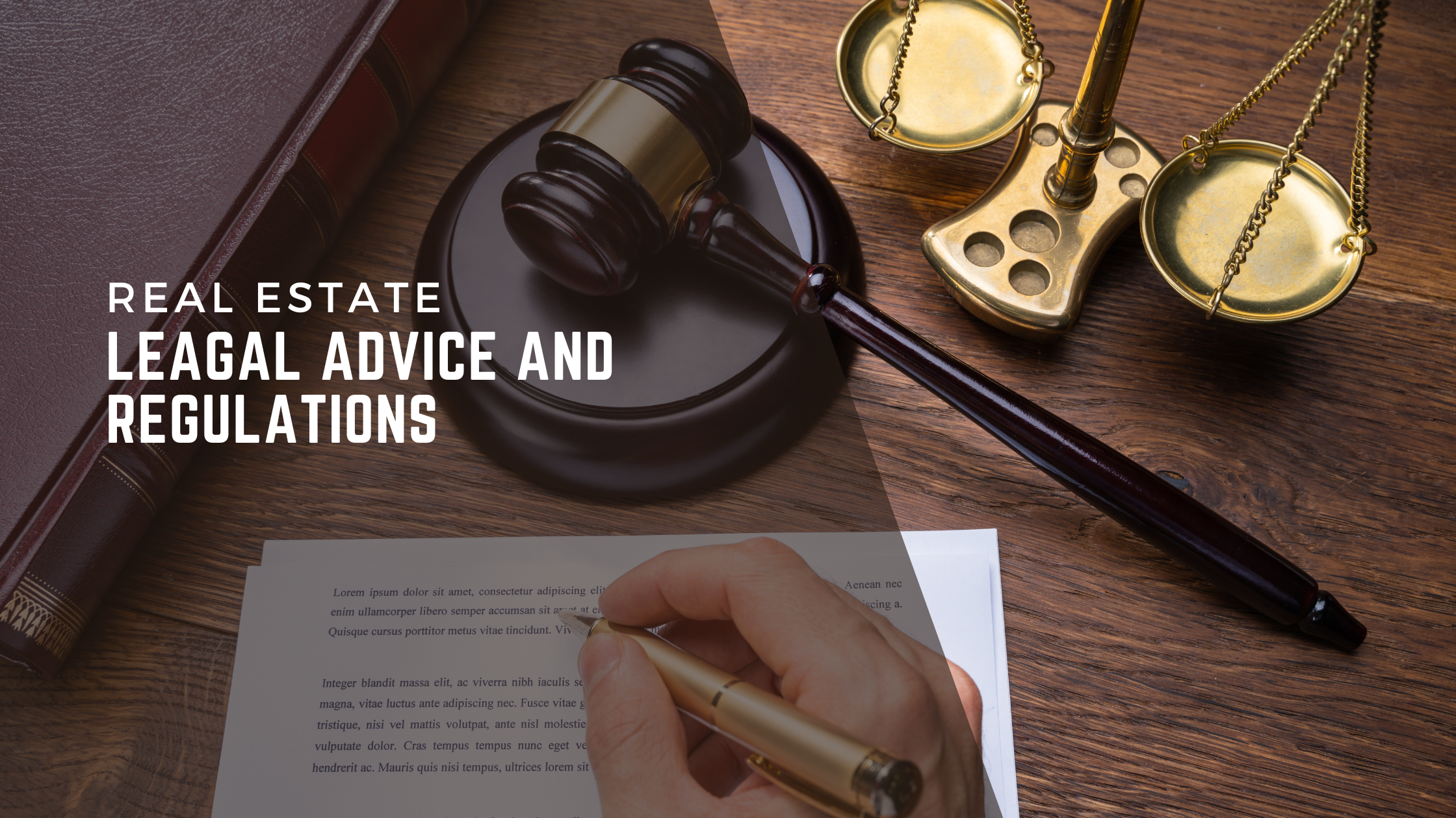 Understanding Real Estate Legal Advice and Regulations: The Basics header image.