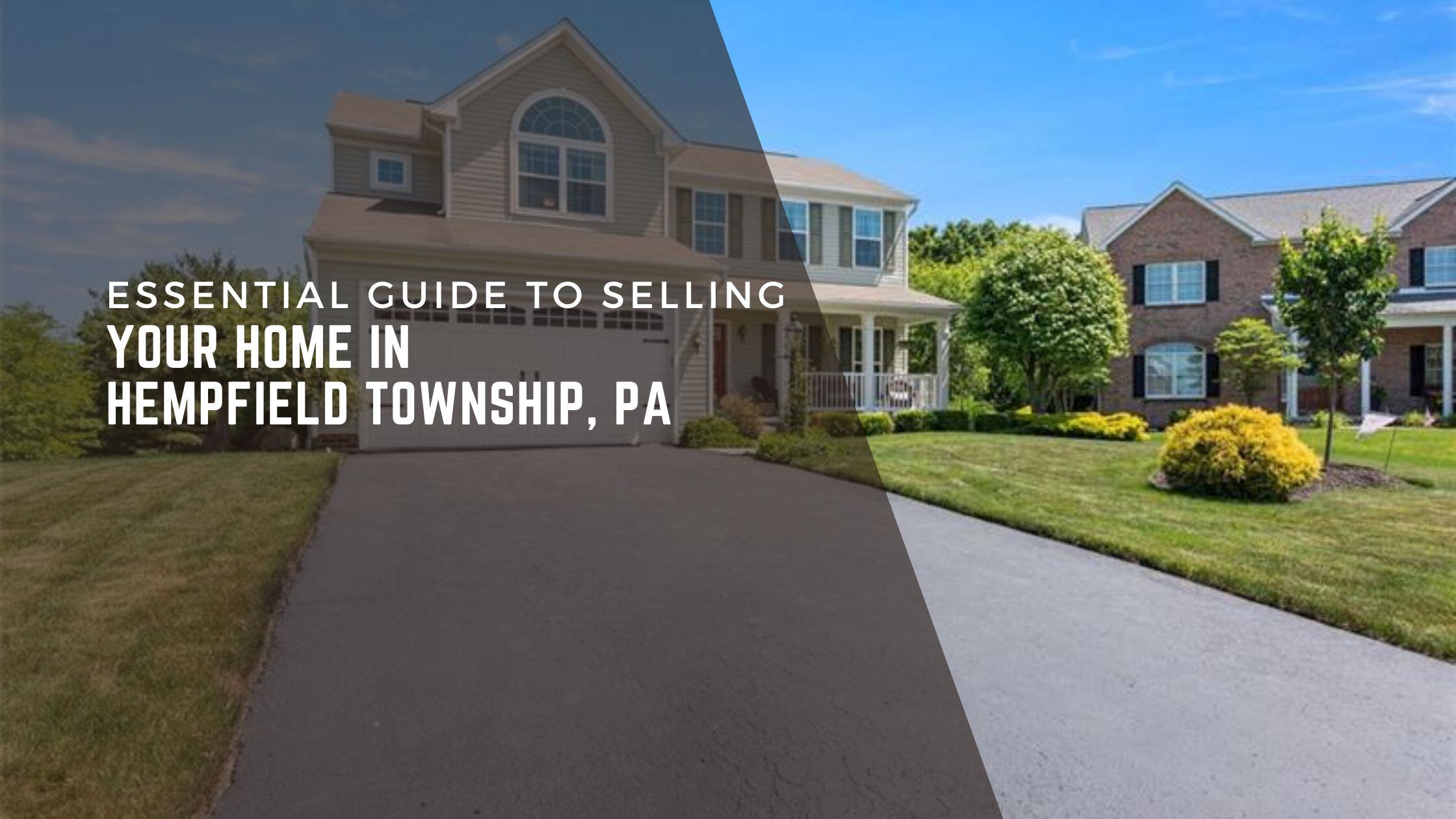 Your Guide to Buying a Home in Hempfield Township, PA header image.