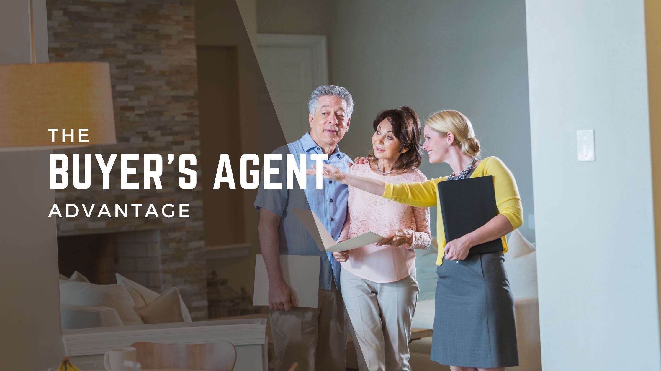 The Buyer's Agent Advantage: Your Guide to Seamless Home Purchases header image.