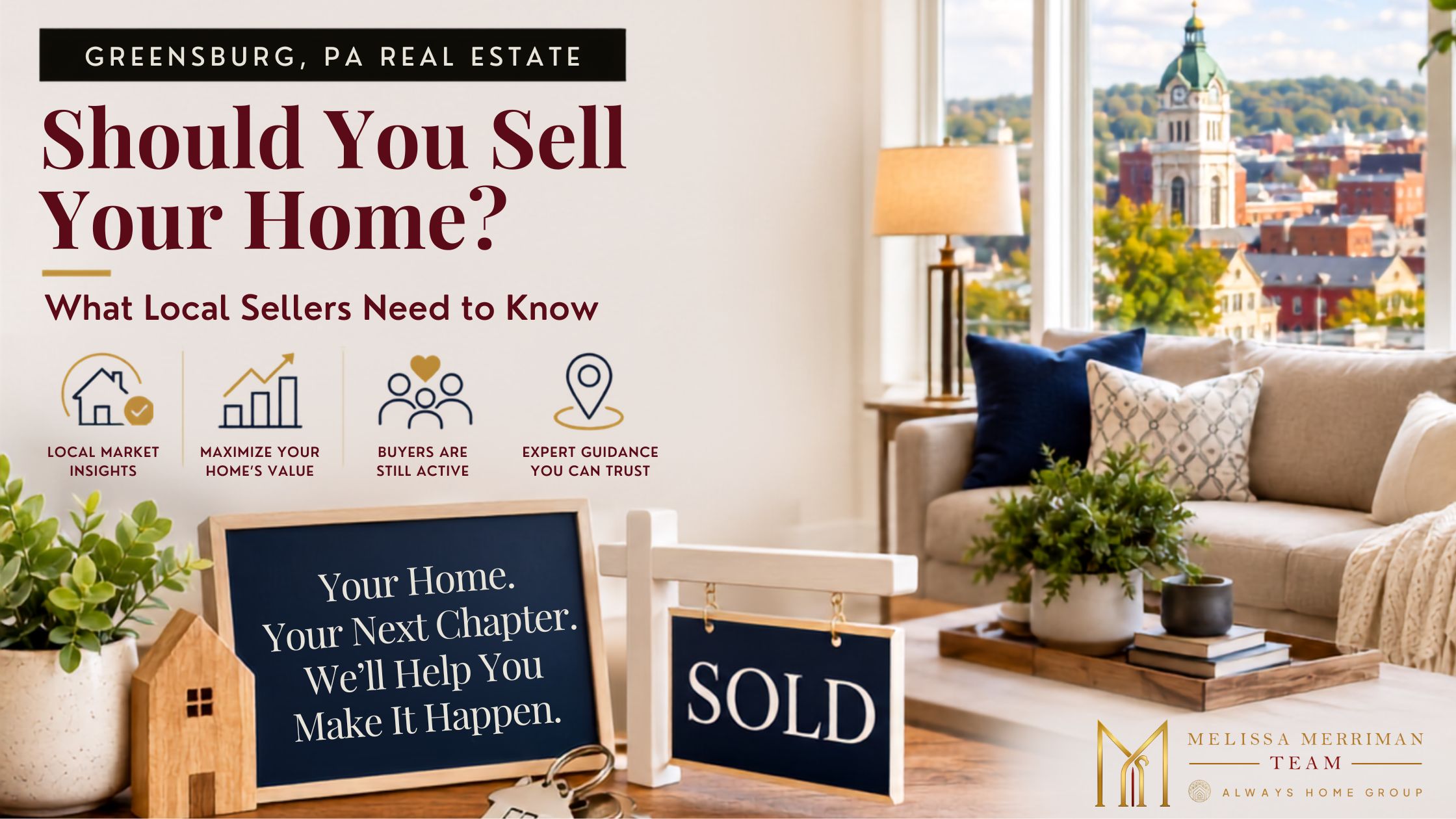 Should You Sell Your Home in Greensburg, PA in 2026? What Local Sellers Need to Know header image.