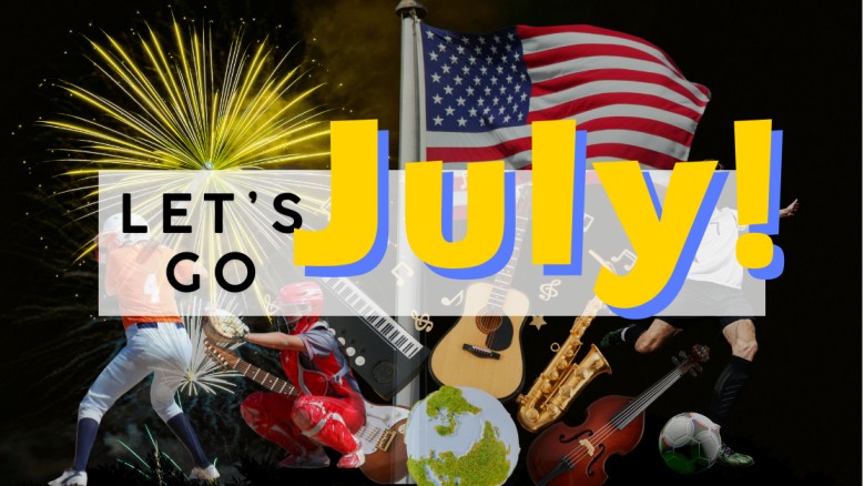 WHAT TO EXPECT THIS JULY IN HOUSTON: THE MONTH THE WHOLE WORLD SHOWS UP header image.