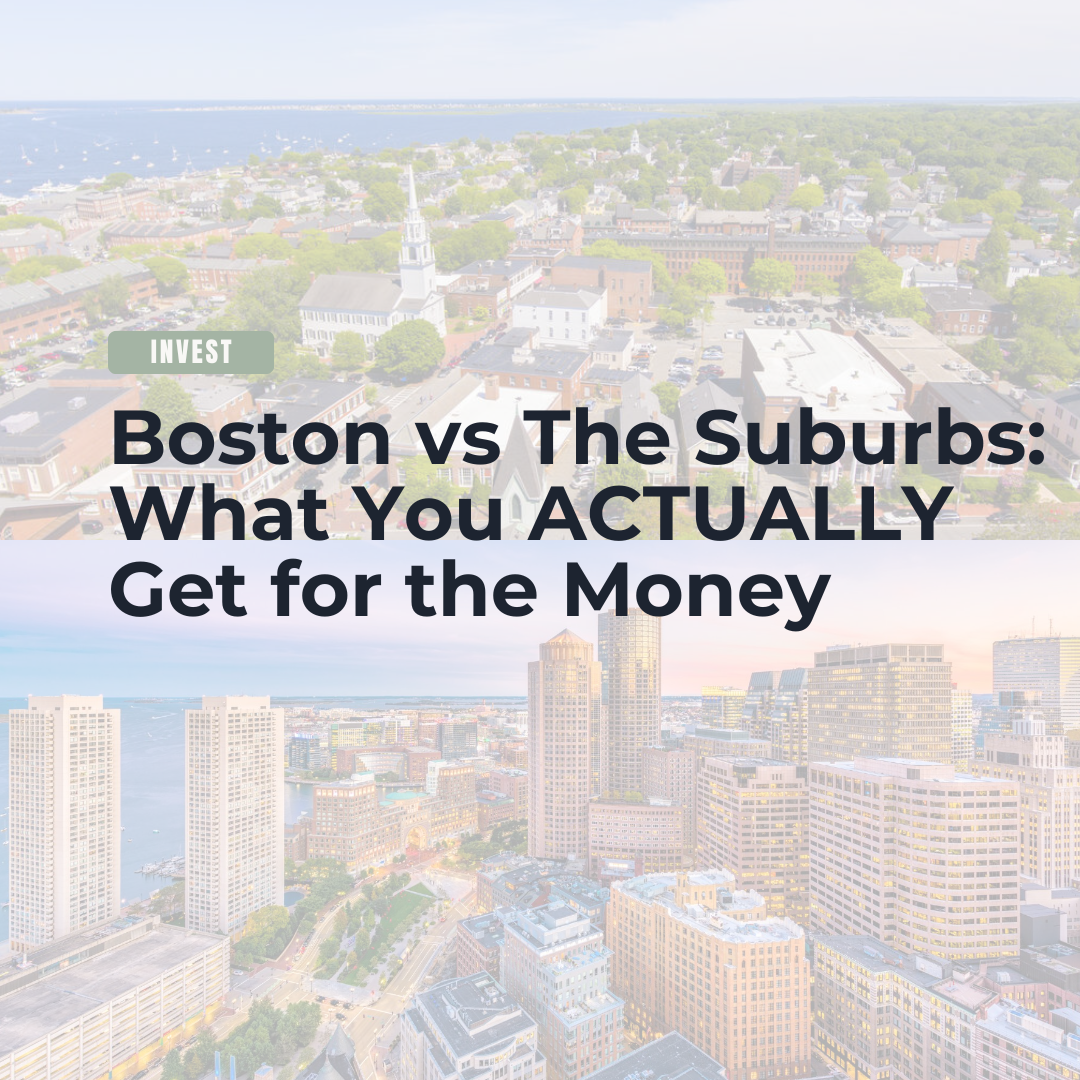 Boston vs The Suburbs: What You ACTUALLY Get for the Money header image.
