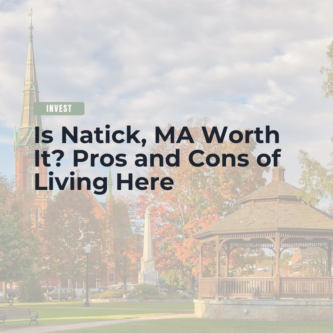 Is Natick, MA Worth It? Pros and Cons of Living Here header image.