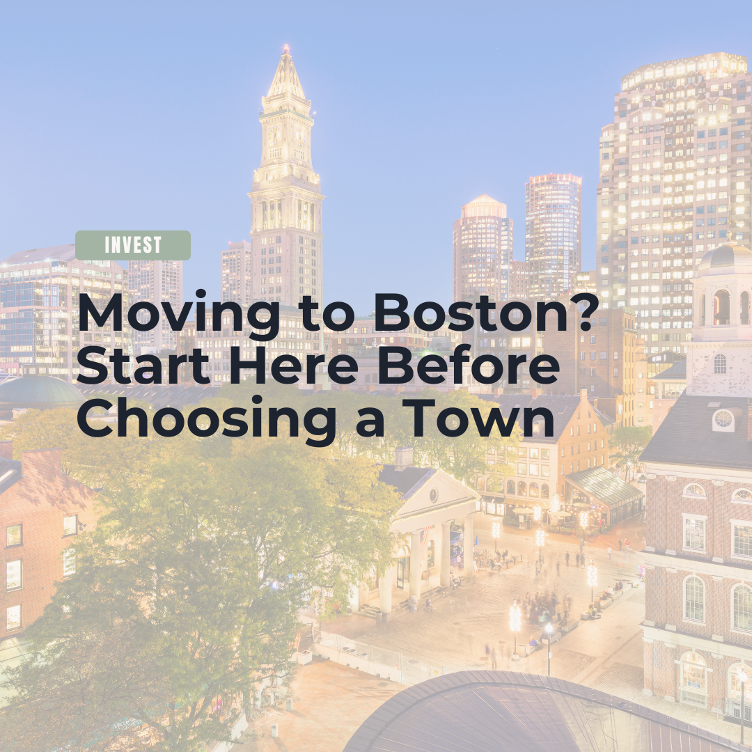 Moving to Boston? Start Here Before Choosing a Town header image.