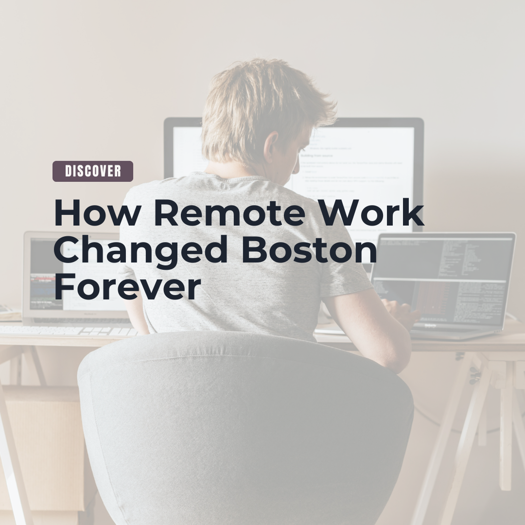How Remote Work Changed Boston Forever header image.