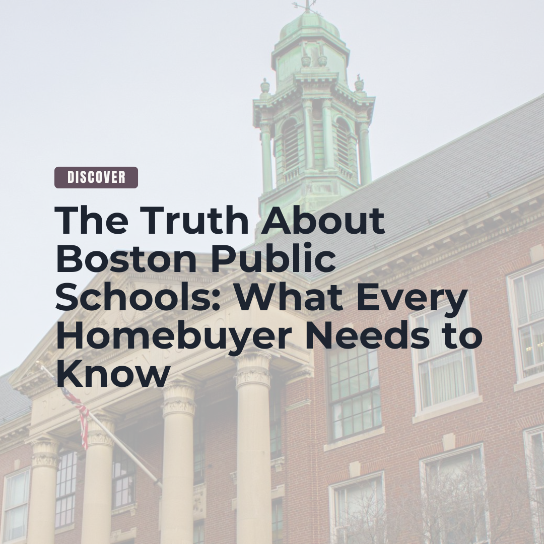 The Truth About Boston Public Schools: What Every Homebuyer Needs to Know header image.