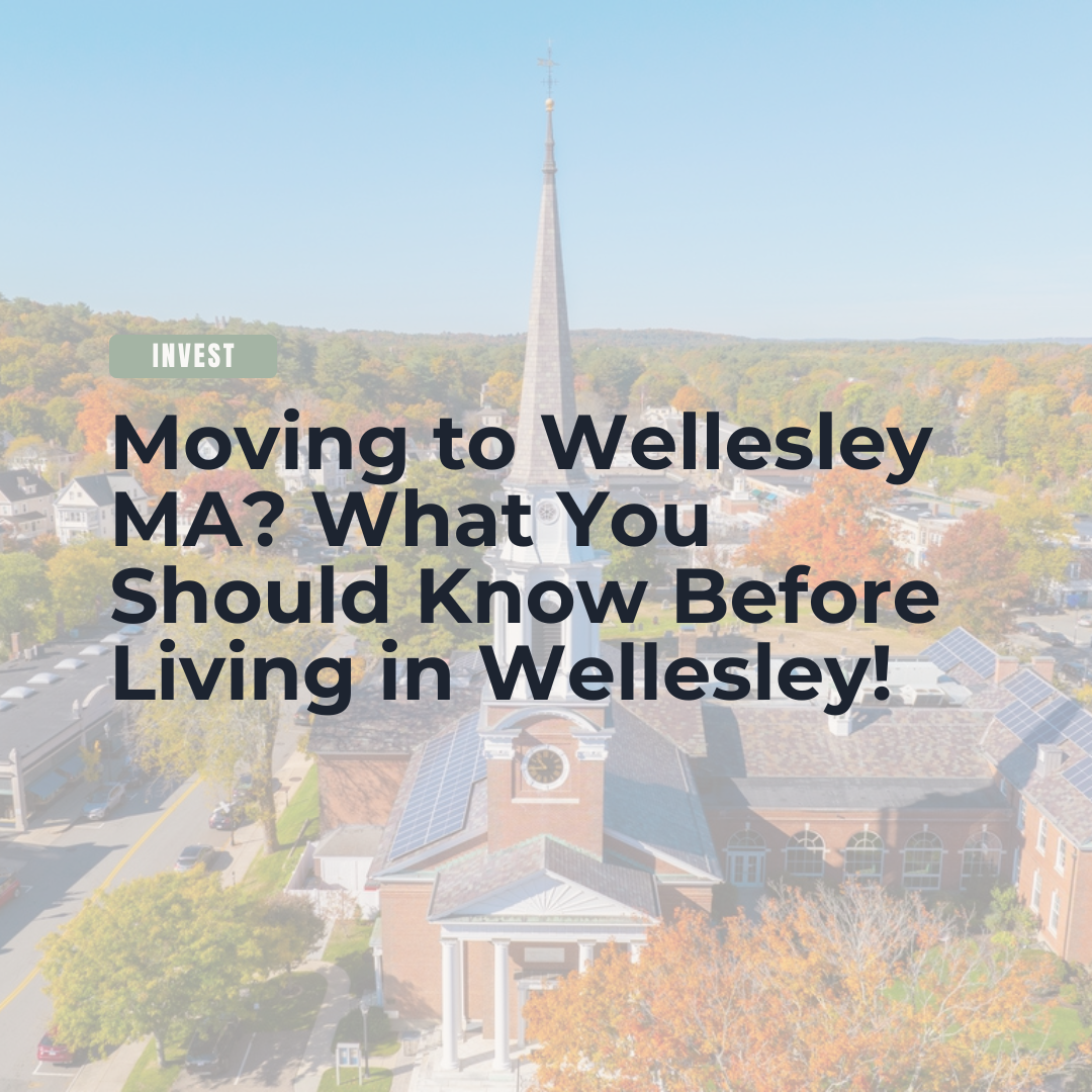 Moving to Wellesley MA? What You Should Know Before Living in Wellesley! header image.
