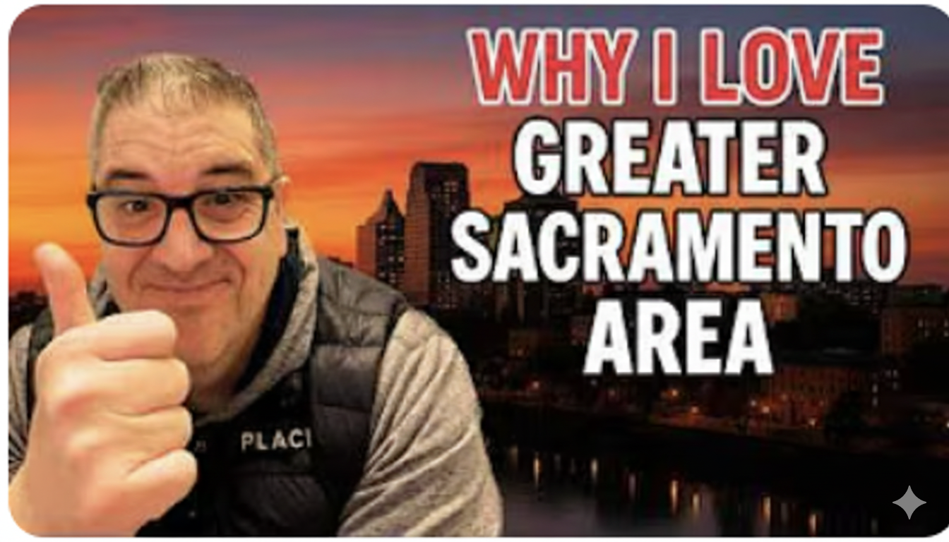 Why I love Greater Sacramento Area – Sacramento real estate blog image