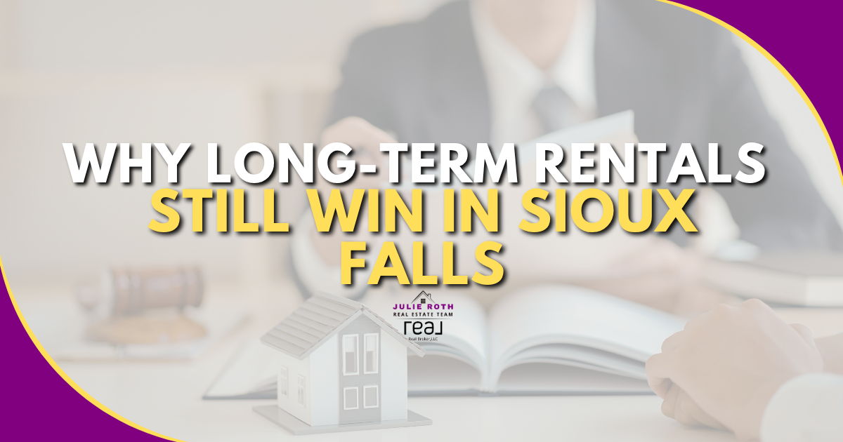 Why Long-Term Rentals Still Win in Sioux Falls header image.
