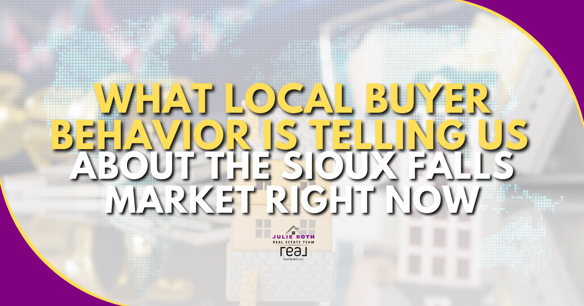 What Local Buyer Behavior Is Telling Us About the Sioux Falls Market Right Now header image.