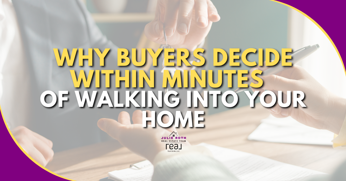 Why Buyers Decide Within Minutes of Walking Into Your Home header image.
