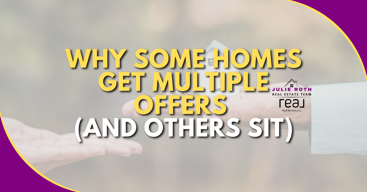 Why Some Homes Get Multiple Offers (And Others Sit) header image.