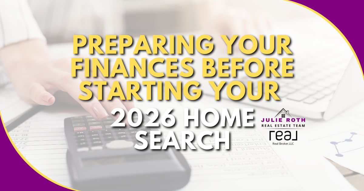 Preparing Your Finances Before Starting Your 2026 Home Search header image.