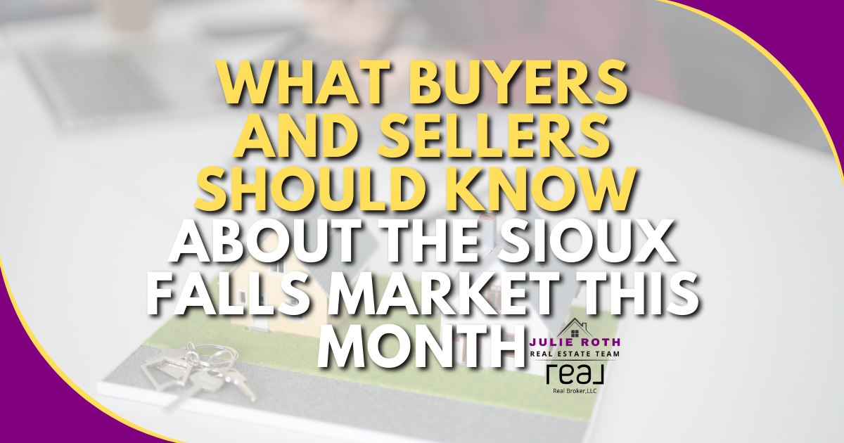 What Buyers and Sellers Should Know About the Sioux Falls Market This Month header image.
