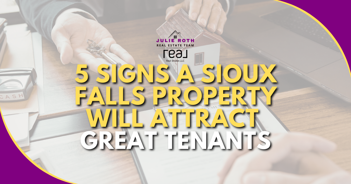 5 Signs a Sioux Falls Property Will Attract Great Tenants header image.