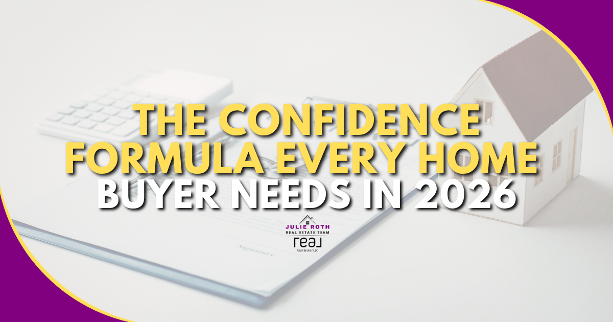 The Confidence Formula Every Home Buyer Needs in 2026 header image.