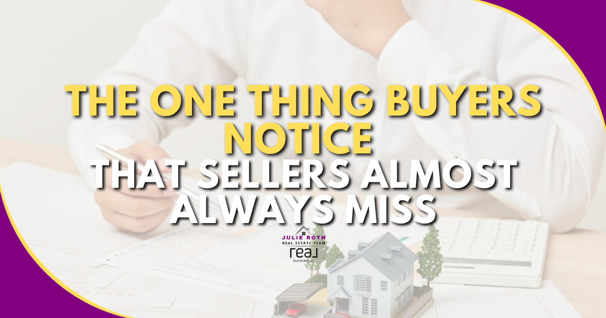 The One Thing Buyers Notice That Sellers Almost Always Miss header image.