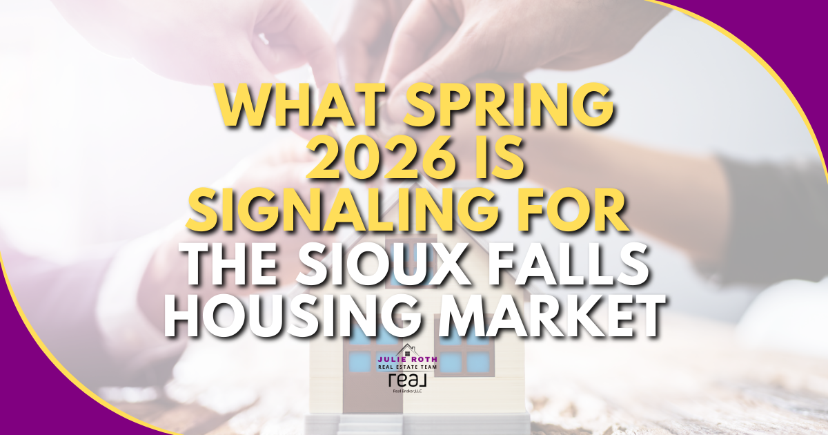 What Spring 2026 Is Signaling for the Sioux Falls Housing Market header image.