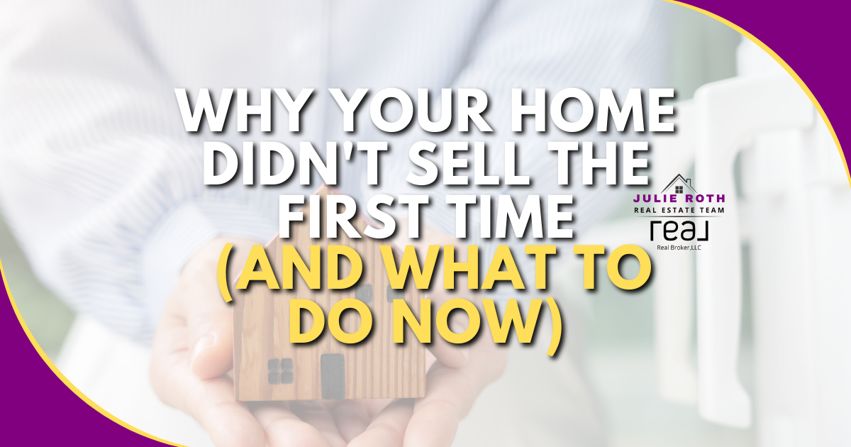Why Your Home Didn't Sell the First Time (and What to Do Now) header image.