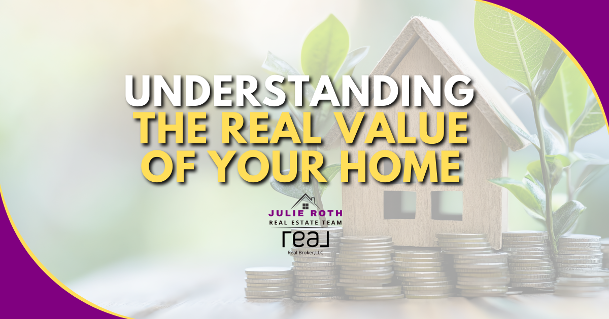 Understanding the Real Value of Your Home header image.