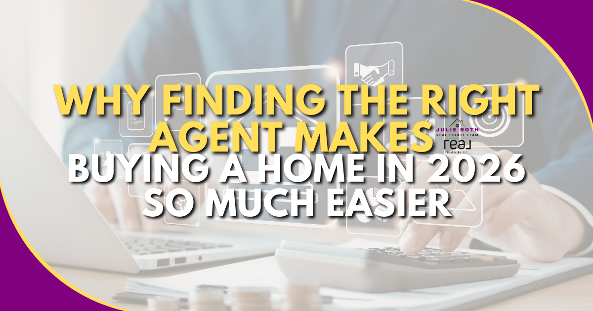 Why Finding the Right Agent Makes Buying a Home in 2026 So Much Easier header image.