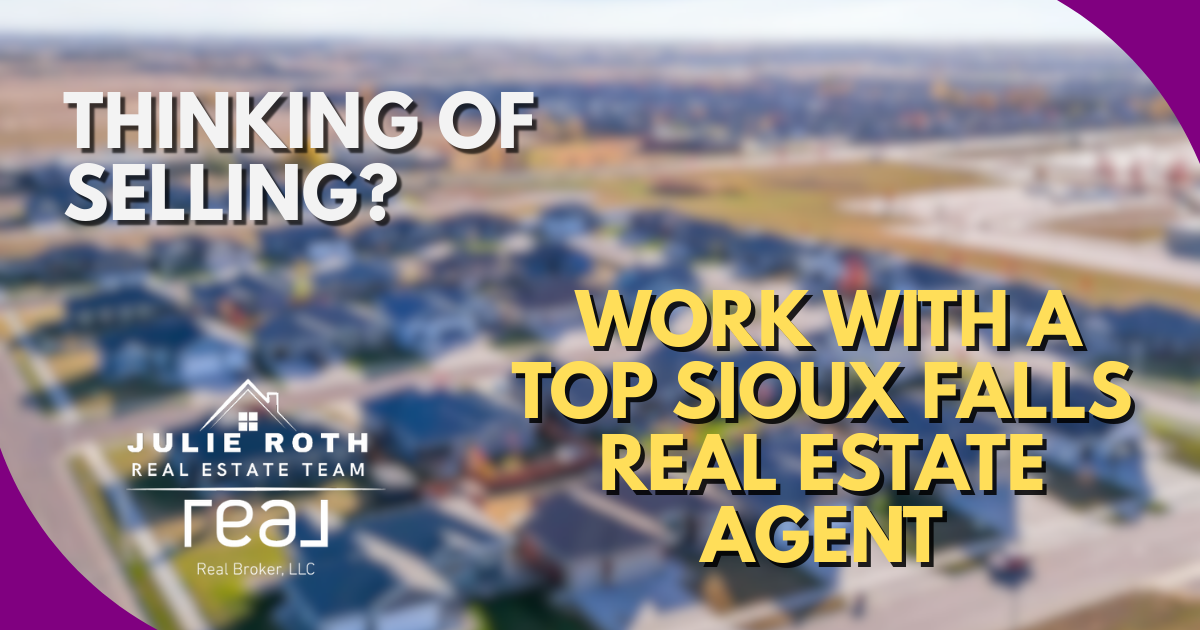 Thinking of Selling? Work with a Top Sioux Falls Real Estate Agent header image.
