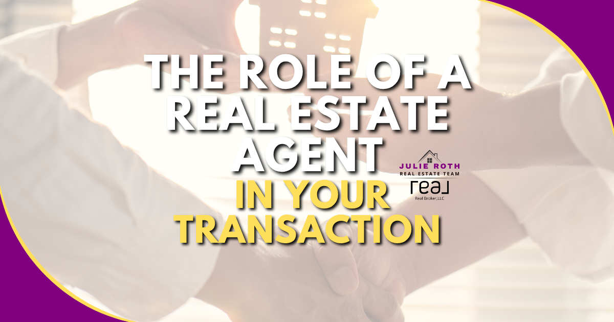 The Role of a Real Estate Agent in Your Transaction header image.