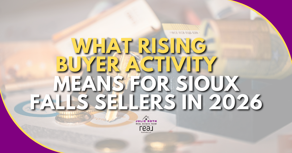 What Rising Buyer Activity Means for Sioux Falls Sellers in 2026 header image.