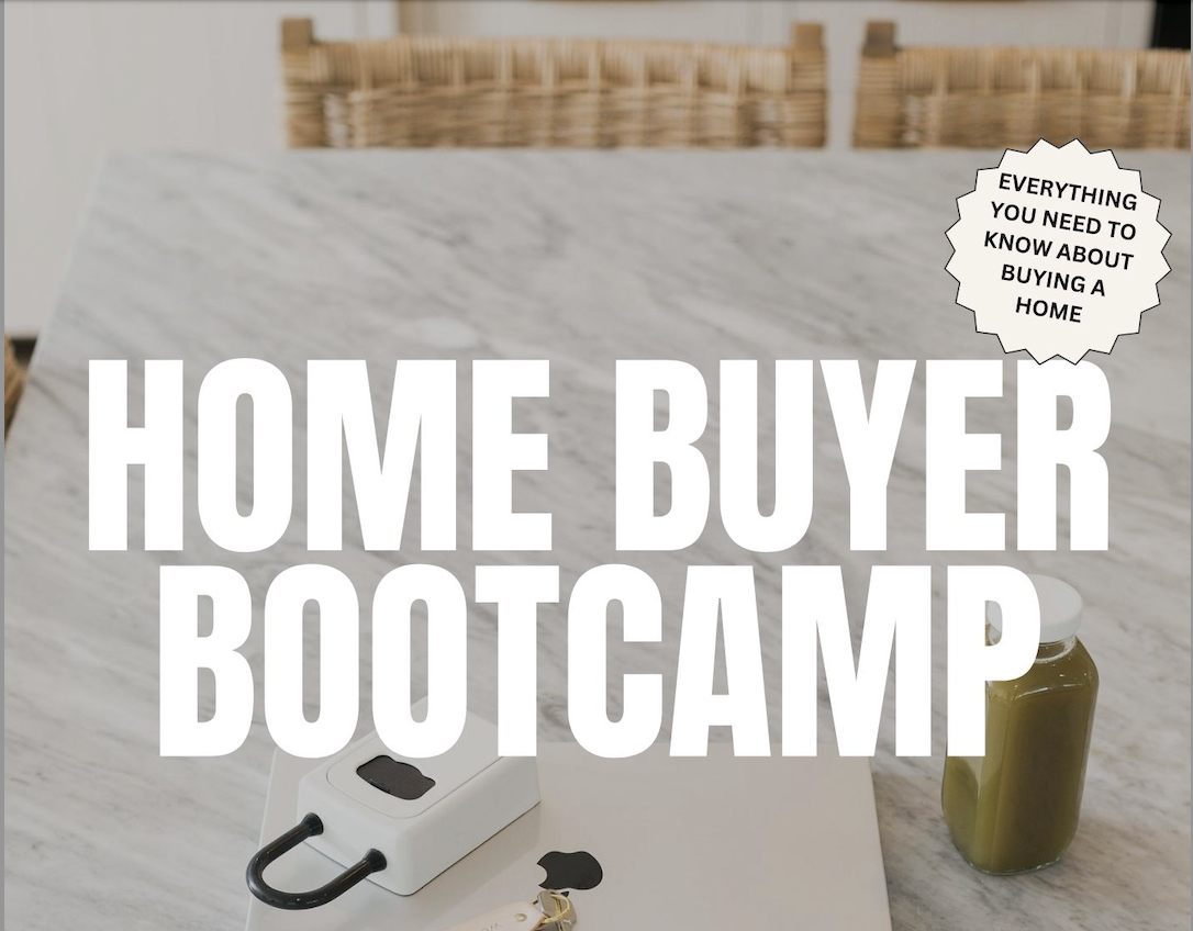 🏡 Home Buyer Bootcamp: Everything You Need to Know About Buying a Home header image.