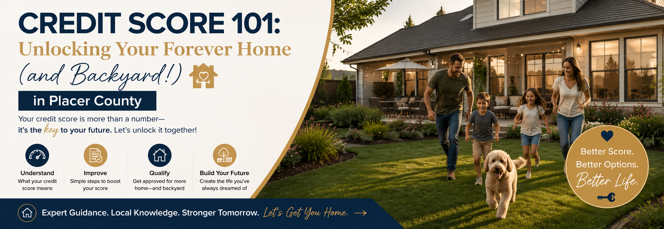 Credit Score 101: Unlock Your Dream Home in Placer County (2026 Buyer's Guide) header image.