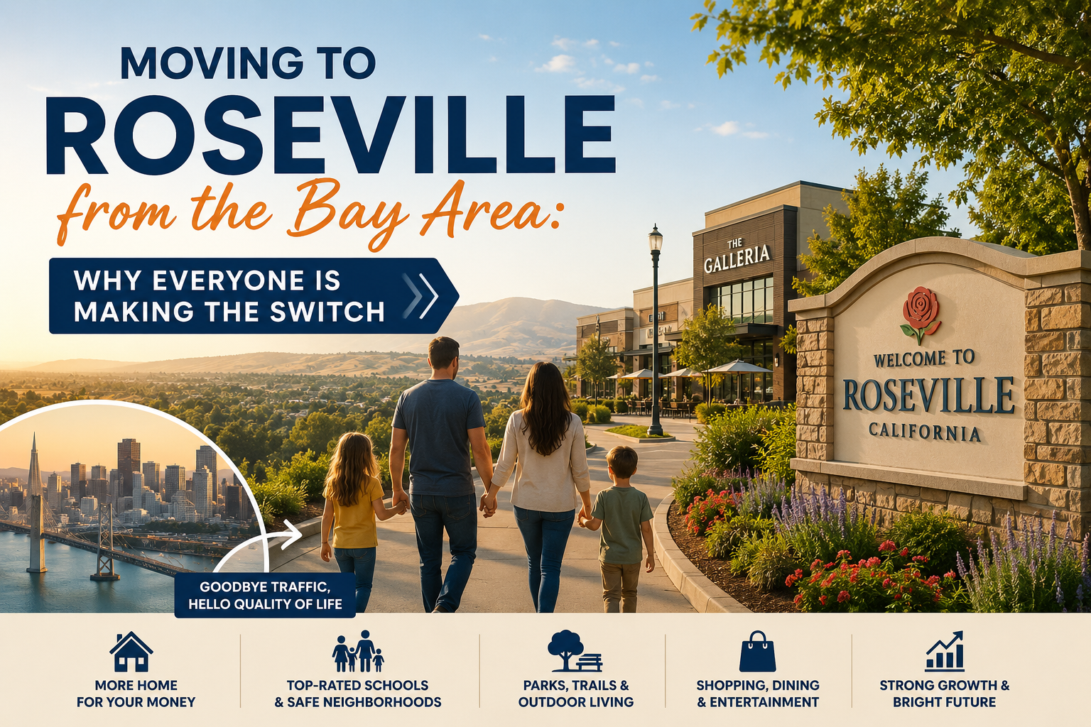 Moving to Roseville from the Bay Area: Why Everyone is Making the Switch header image.