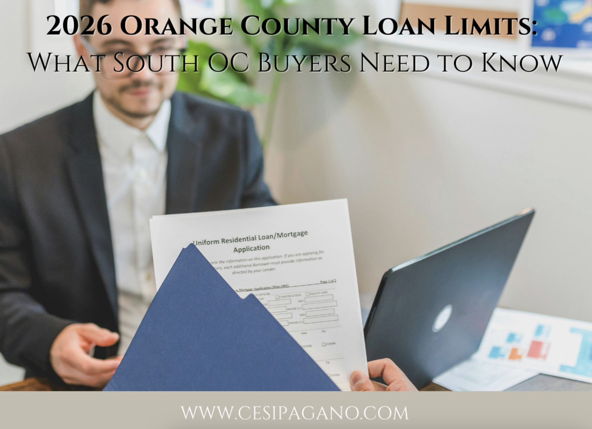 2026 Orange County Loan Limits: What South OC Buyers Need to Know header image.
