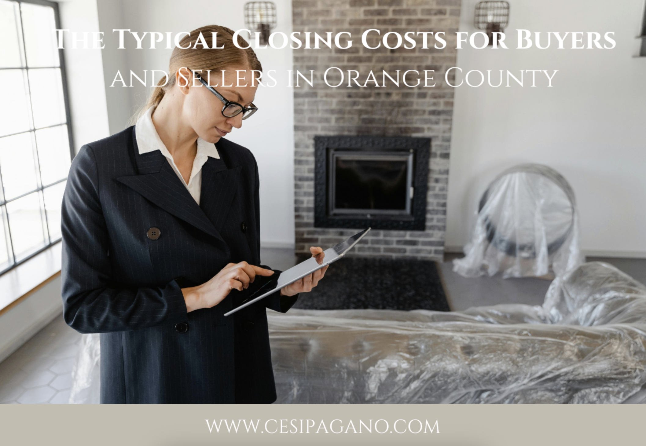 The Typical Closing Costs for Buyers and Sellers in Orange County header image.