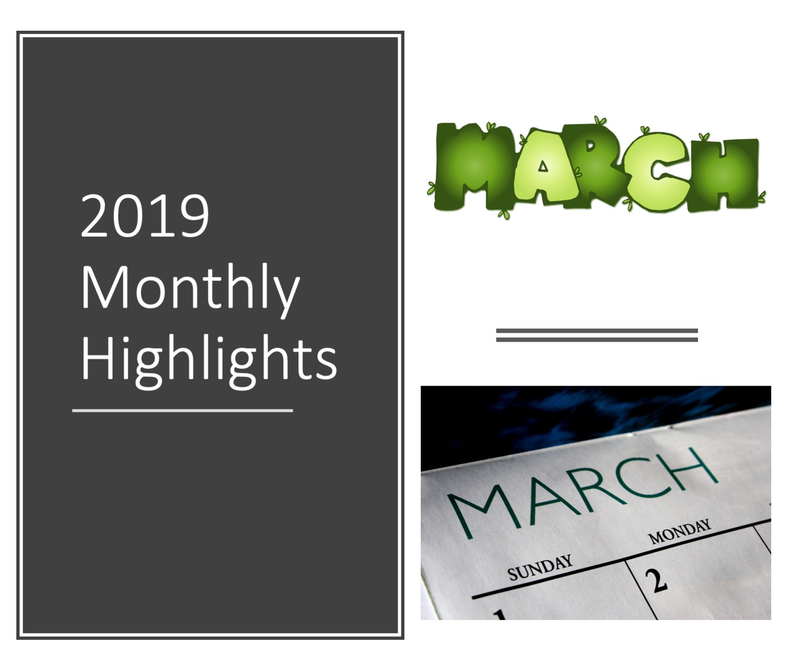 March 2019 Monthly Highlights header image.