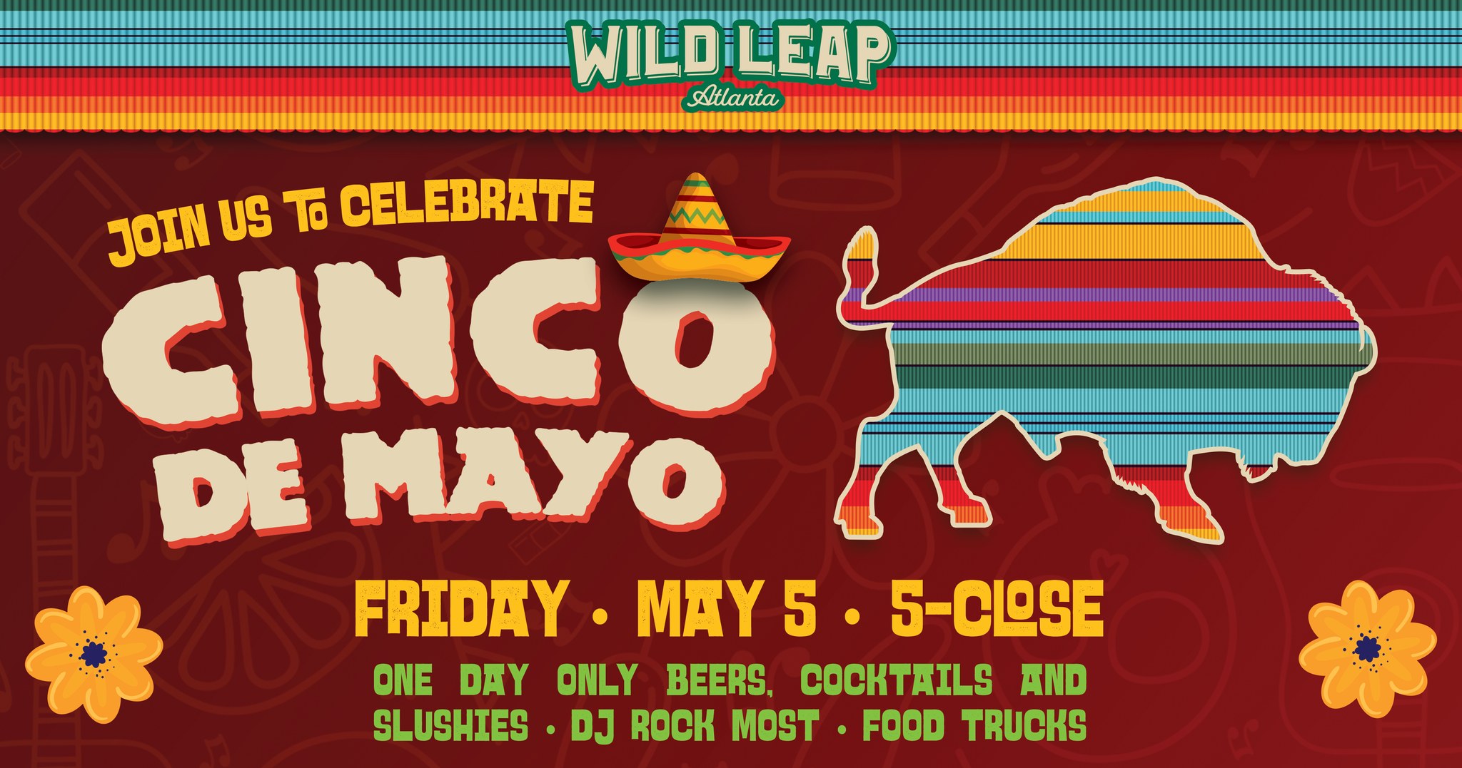 Wild Leap Atlanta's Annual Cinco De Mayo Festivities header image.