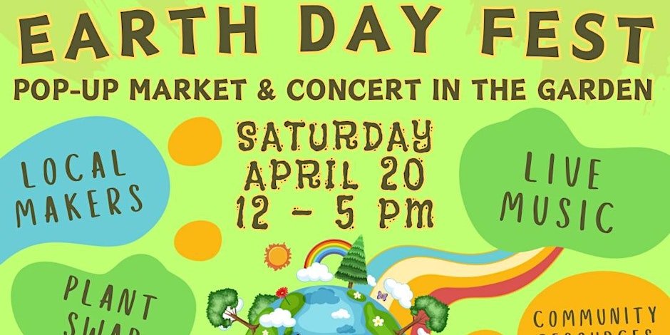 Earth Day Fest: A Celebration of Community and Sustainability header image.