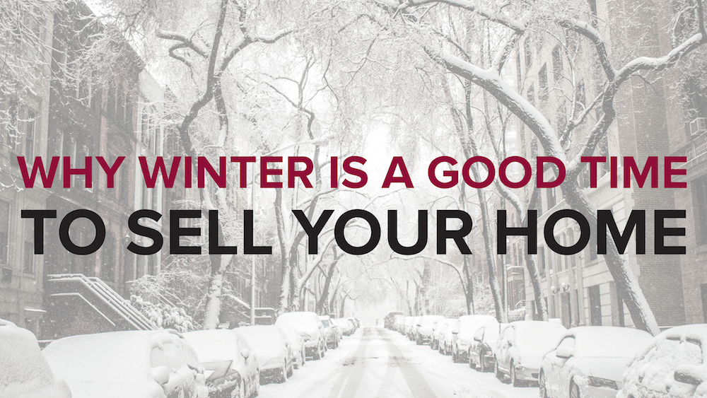 THIS WINTER IS AN IDEAL TIME TO SELL YOUR HOME header image.