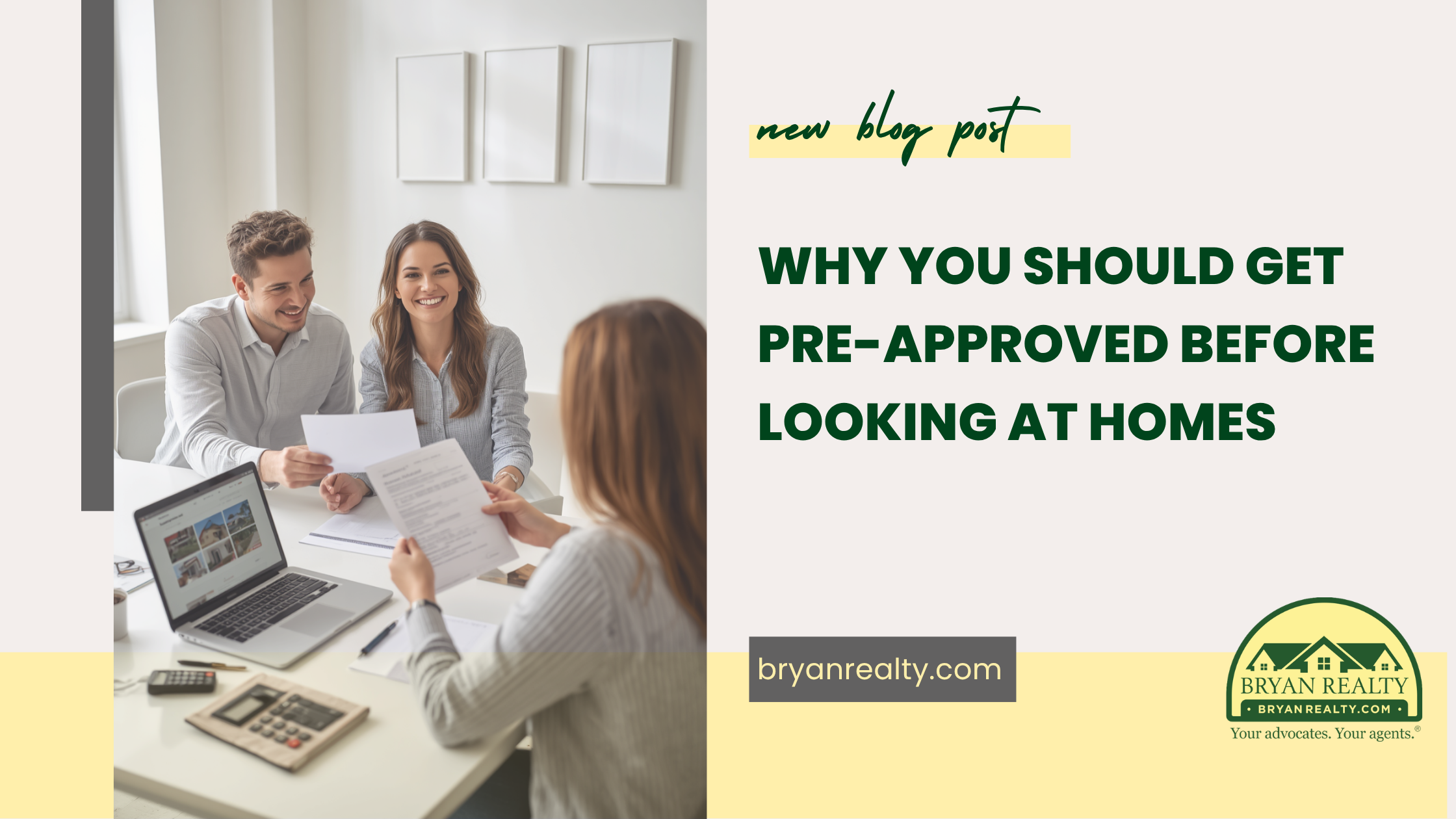 Why You Should Get Pre-Approved Before Looking at Homes header image.