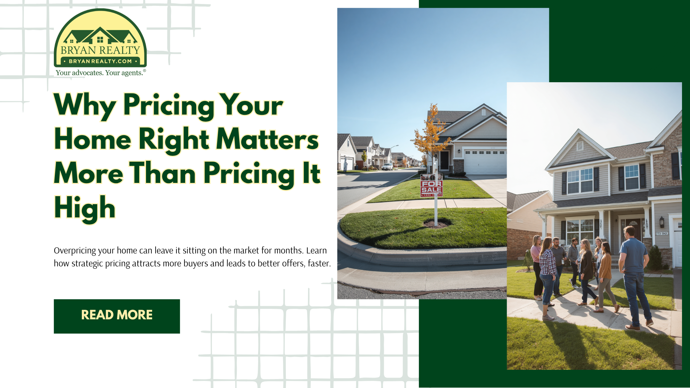 Why Pricing Your Home Right Matters More Than Pricing It High | Bryan Realty Group Memphis header image.